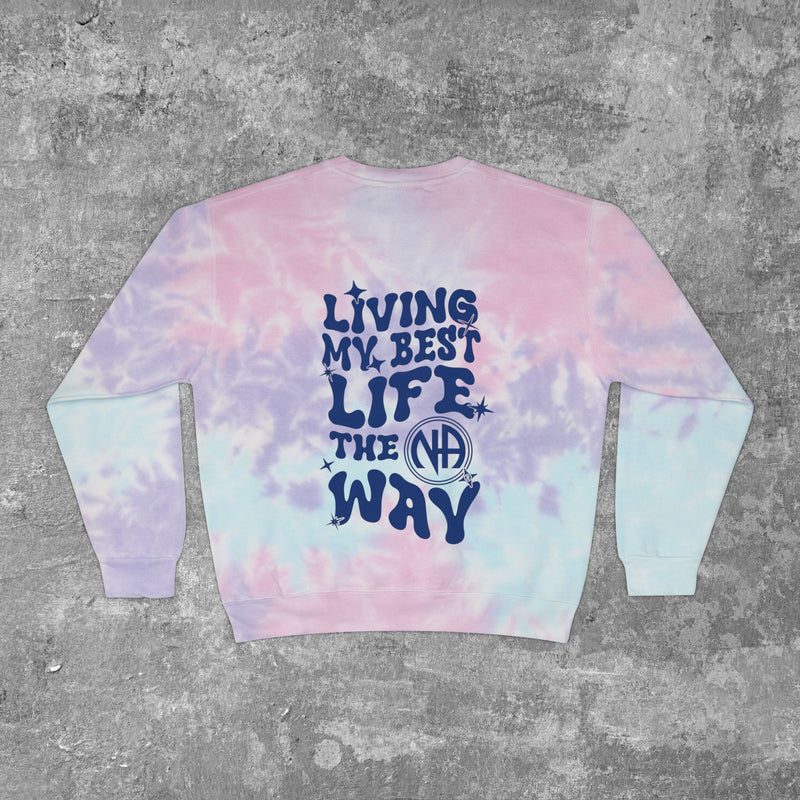 Load image into Gallery viewer, Living My Best Life the NA Way Narcotics Anonymous Unisex Tie-Dye Sweatshirt