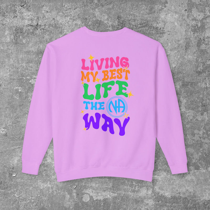 Load image into Gallery viewer, Living My Best Life the NA Way Narcotics Anonymous Unisex Comfort Colors Lightweight Crewneck Sweatshirt