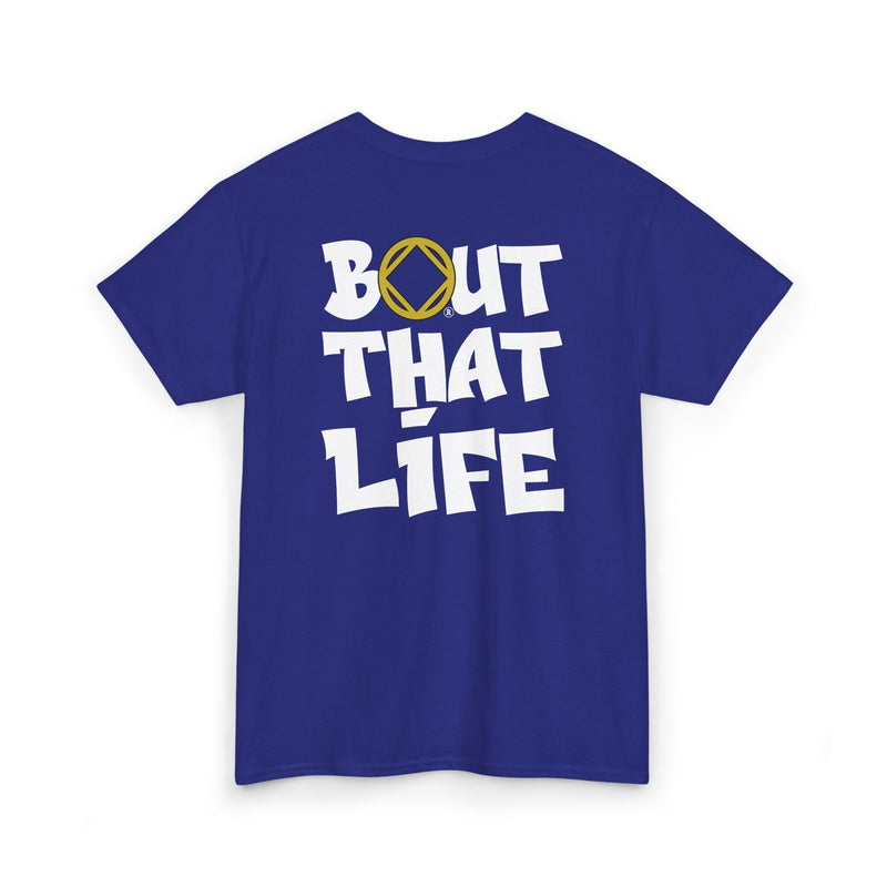 Load image into Gallery viewer, Blue t-shirt with 'Bout That Life' text on a white background