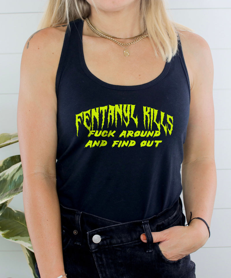 Load image into Gallery viewer, Fentanyl Kills Fuck Around and Find Out Women's Ideal Racerback Tanktop