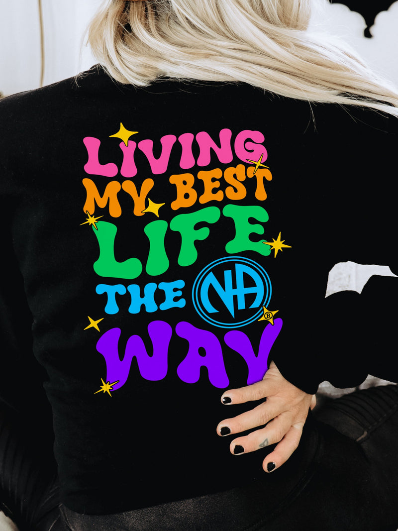 Load image into Gallery viewer, Living My Best Life the NA Way Narcotics Anonymous Unisex Comfort Colors Lightweight Crewneck Sweatshirt