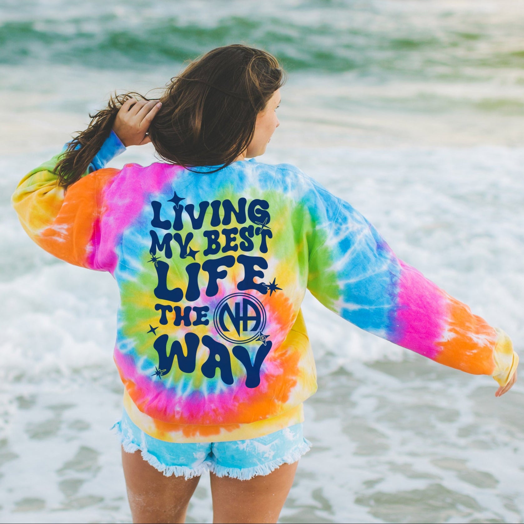 Best Life Tie-Dye Sweatshirt – Renegade Recovery Gear
