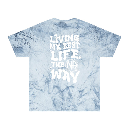 Living My Best Life~ The NA Way Pastel ColorBlast Comfort Colors Pre-shrunk Unisex T-shirt