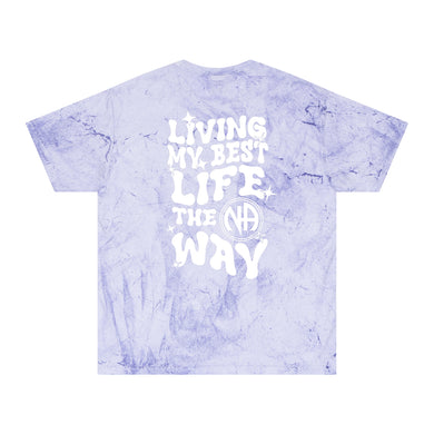 Living My Best Life~ The NA Way Pastel ColorBlast Comfort Colors Pre-shrunk Unisex T-shirt