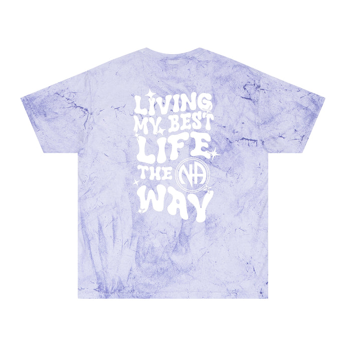 Living My Best Life~ The NA Way Pastel ColorBlast Comfort Colors Pre-shrunk Unisex T-shirt
