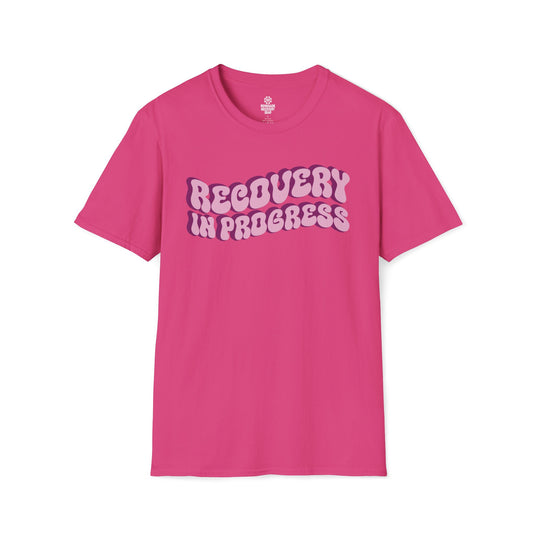 Recovery In Progress Women's Unisex Softstyle T-Shirt