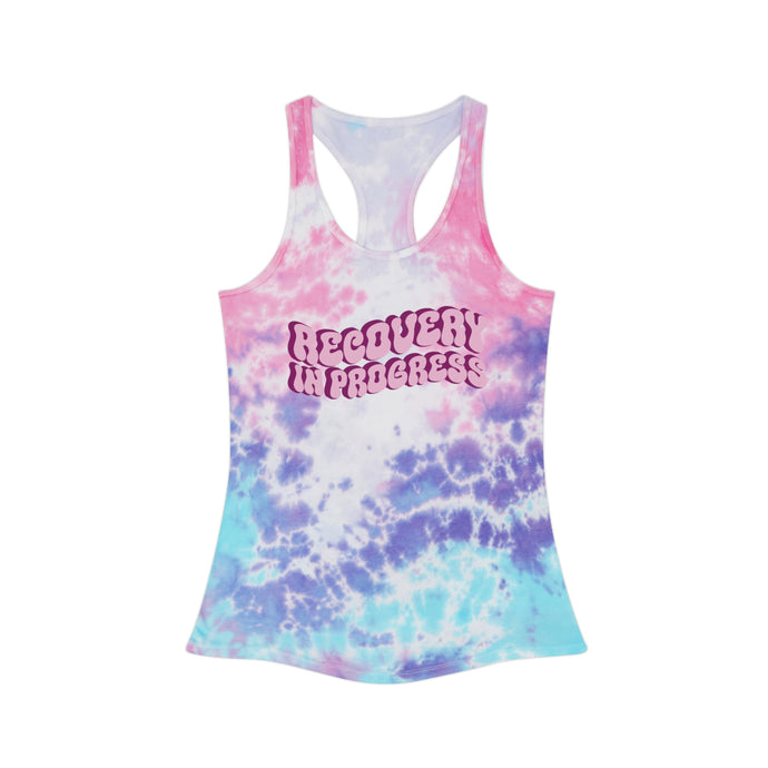Recovery In Progress Women's Tie Dye Racerback Tank Top