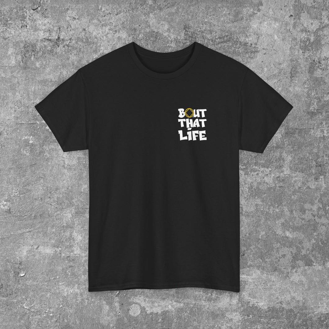 A Second Chance at a First Class Life Narcotics Anonymous Unisex Men's Heavy Cotton T-shirt