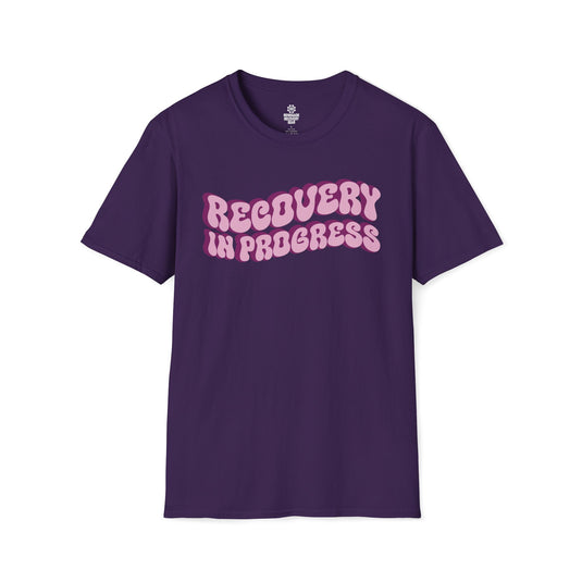 Recovery In Progress Women's Unisex Softstyle T-Shirt