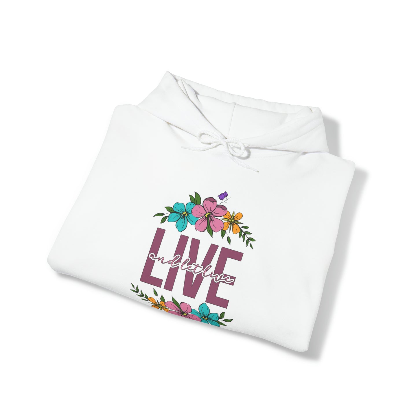 'Live and Let Live' Cute Inspirational Women's Unisex Pull Over Hoodie