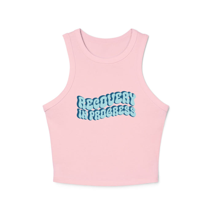 Recovery In Progress Women's Micro Rib Racer Tank Top