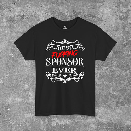 Best FUCKING Sponsor Ever! Unisex Men's Heavy Cotton T-shirt