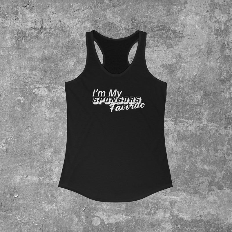 Load image into Gallery viewer, I&#39;m My Sponsors Favorite Women&#39;s Racerback Tank
