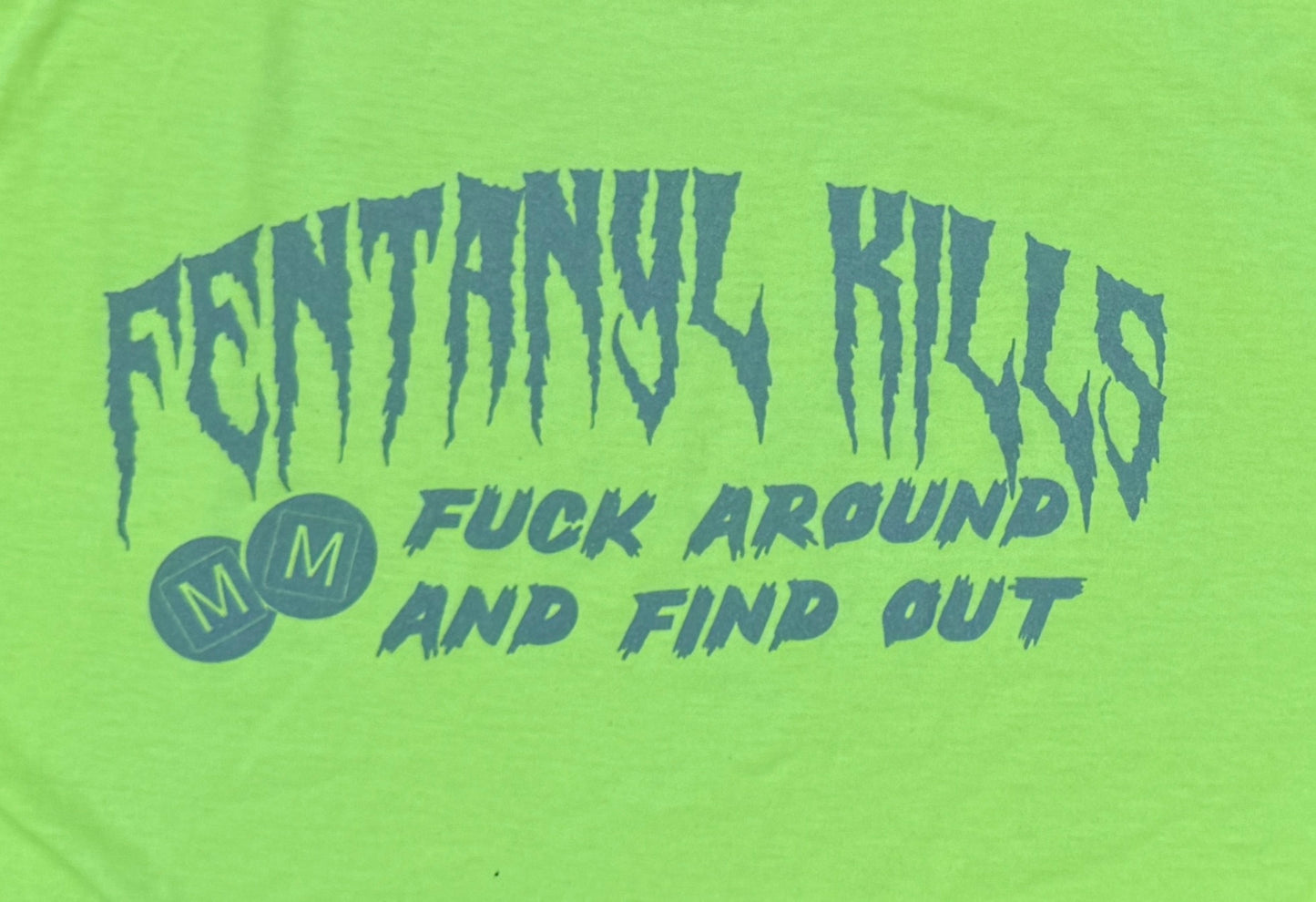 Fentanyl KILLS Unisex Tee is Safety Green with Reflective Print