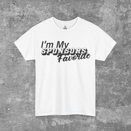 I'm My Sponsors Favorite Unisex Men's Heavy Cotton Tshirt