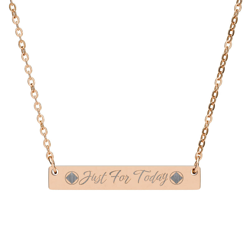 Load image into Gallery viewer, Rose gold necklace with 'Just For Today' engraving on a white background
