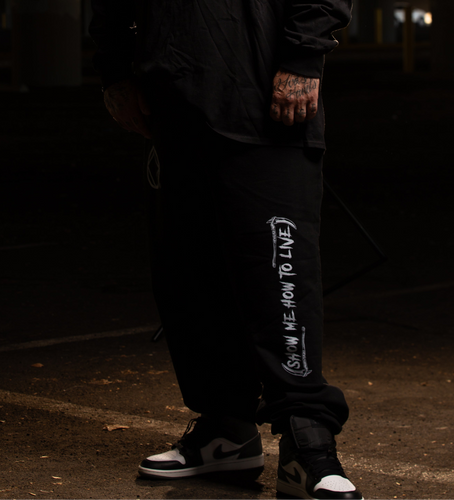 Show Me How to Live Men's Sweatpants
