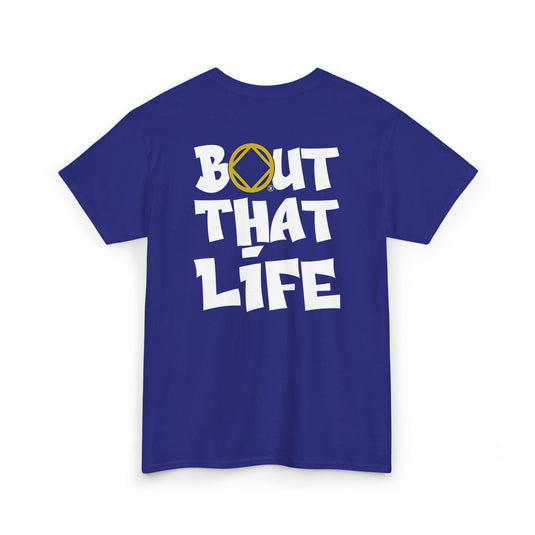 Blue t-shirt with 'Bout That Life' text on a white background