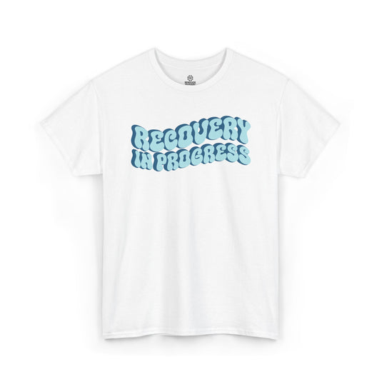 White t-shirt with 'Recovery in Progress' text on a white background