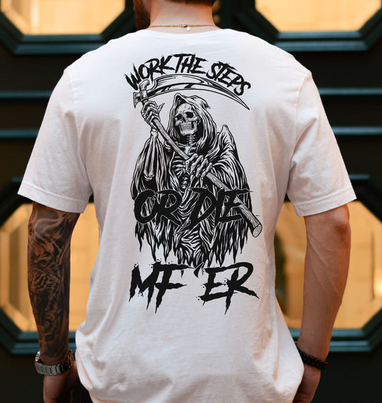 Work the Steps OR DIE MF'ER - 12 steps from death to life Unisex Men's Heavy Cotton T-shirt