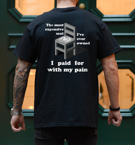 The Most Expensive Seat I've Ever Owned I Paid For With My Pain Unisex Men's Heavy Cotton T-shirt